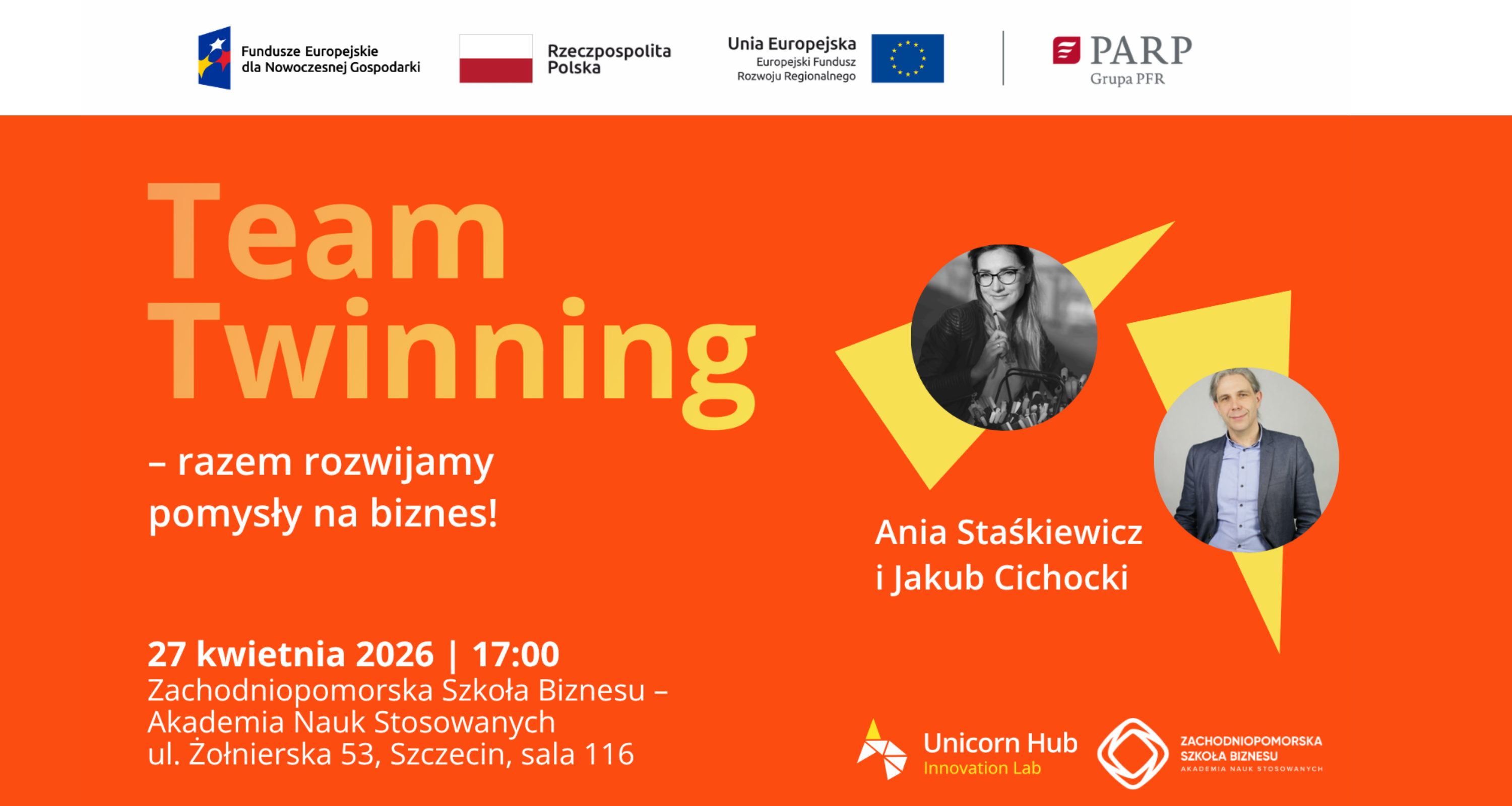 Na pomarańczowym tle nagłówek: Team Twinning, 27 kwietnia 2026, godz. 17:00, obok w okrągłych ramkach zdjęcia prowadzących: Anny Staśkiewicz i Jakuba Cichockiego