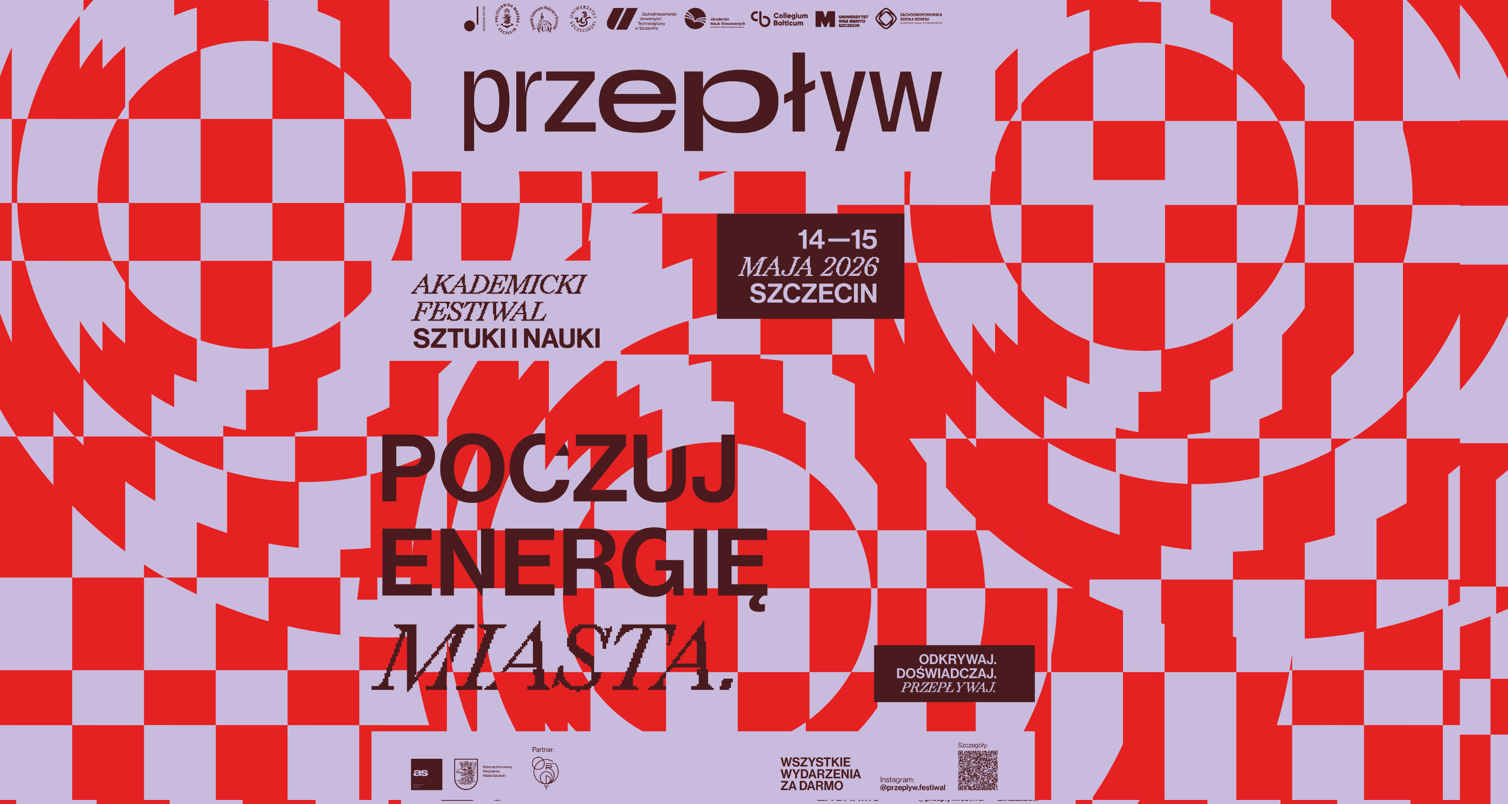 Plakat informacyjny wudarzenia z nagłówkiem: Przepływ i hasłem: Poczuj energię miasta