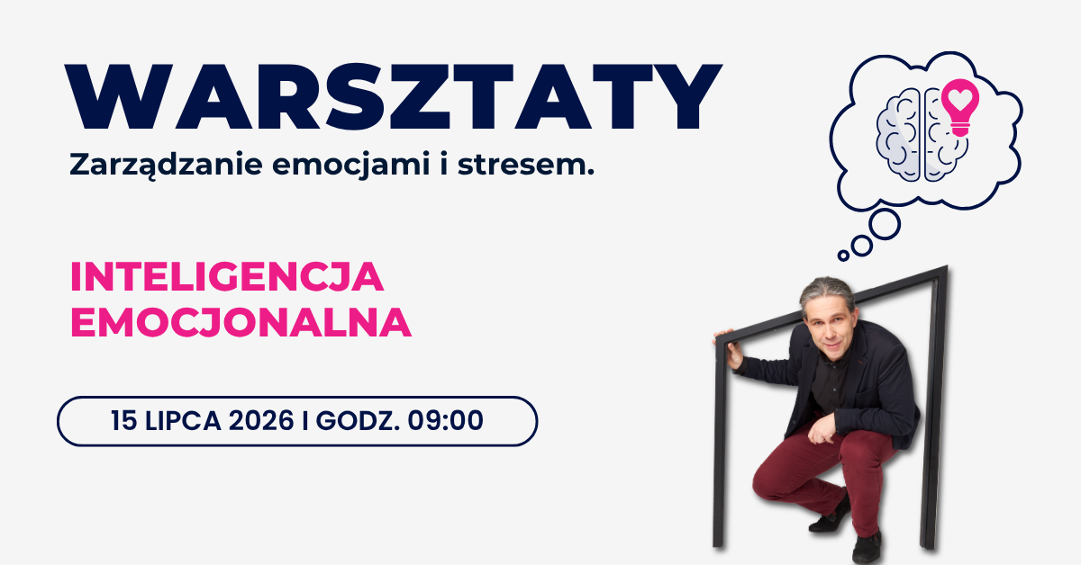 Zdjęcie Jakuba Cichockiego, nagłówek Warsztaty: Inteligencja Emocjonalna