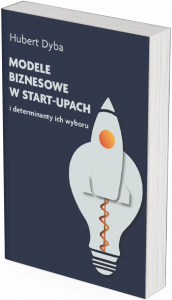 okładka ebooka modele biznesowe w start-upach Hubert Dyba